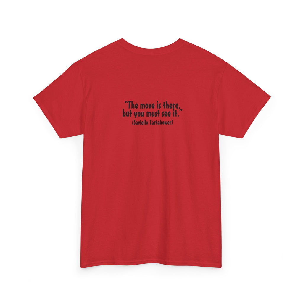 White Knight Chess T‑Shirt — 'The move is there, but you must see it.' Quote Tee