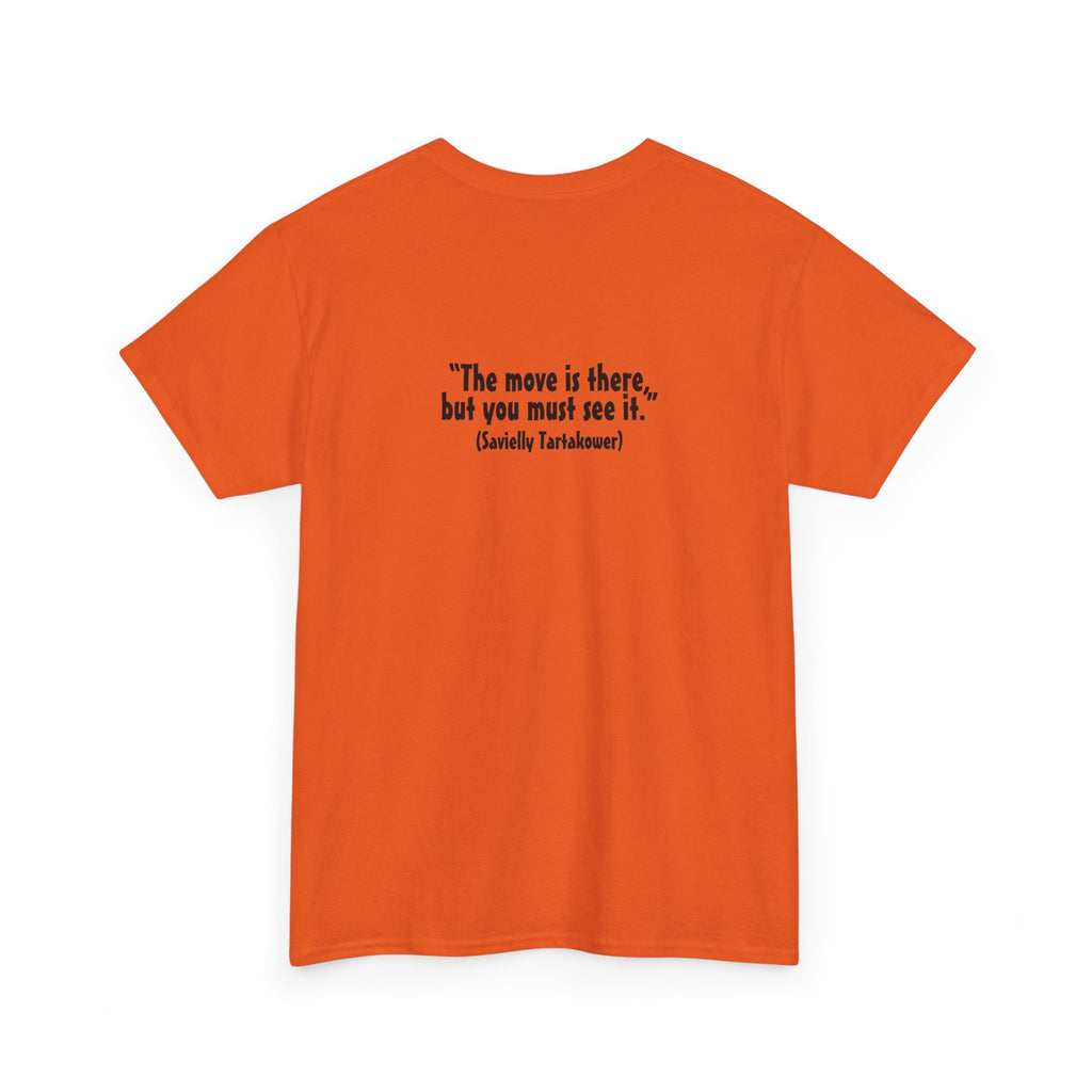 White Knight Chess T‑Shirt — 'The move is there, but you must see it.' Quote Tee